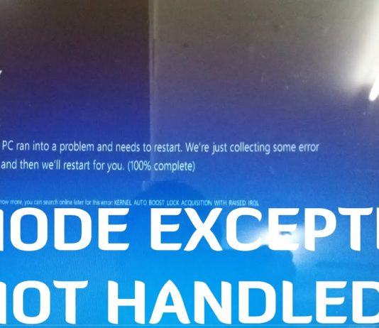 kmode exception not handled, kmode, Blue Screen of Death, BSOD