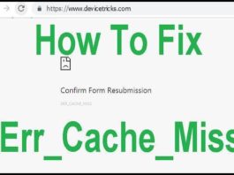 err_cache_miss, Confirm Form Resubmission, Google chrome browser