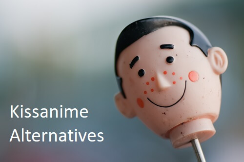 kissanime website, kissanime alternatives, sites like kissanime, Anime videos, Anime sites, Anime websites, alternative to KissAnime