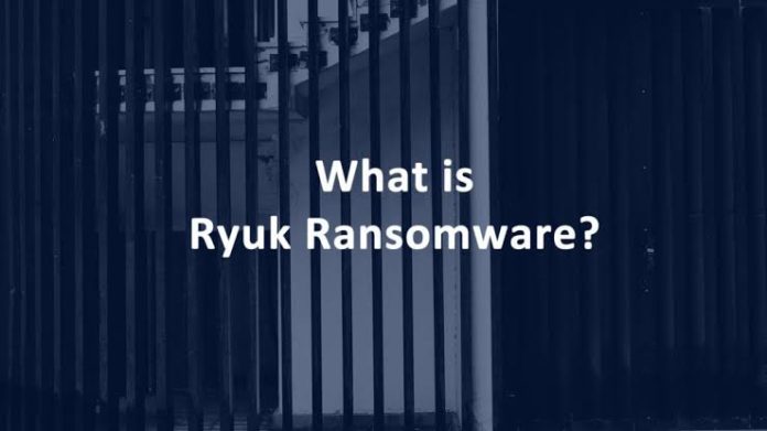 Ryuk, Ryuk Ransomware, Ransomware