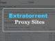 Extratorrent Proxy Sites