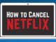 how to cancel Netflix, how to cancel Netflix on iPhone, how to cancel Netflix subscription, cancel Netflix