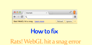 webgl hit a snag, webgl, what is WebGL, Google Chrome browser